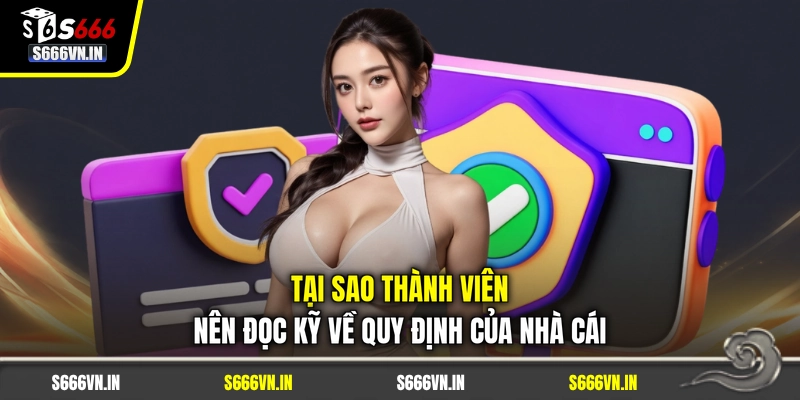 Tại sao thành viên nên đọc kỹ về quy định của nhà cái Tại sao thành viên nên đọc kỹ về quy định của nhà cái
